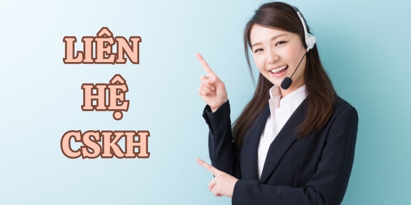 Liên hệ chăm sóc khách hàng để được hướng dẫn lấy lại mật khẩu