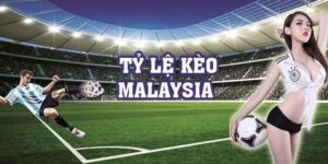 Khái quát thông tin về tỷ lệ kèo Malaysia